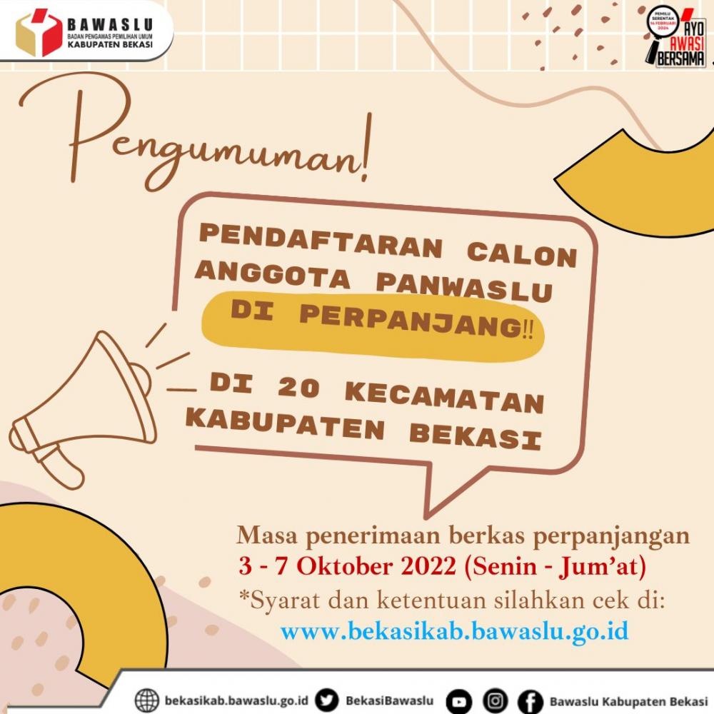 Pengumuman Perpanjangan Rekrutmen Panwaslu Kecamatan Pada Pemilu Serentak Tahun 2024