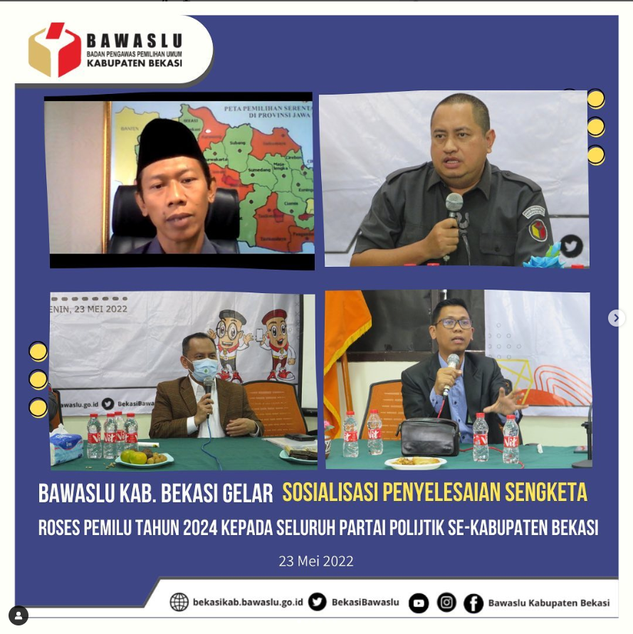 Sosialisasi Penyelesaian Sengketa Proses Pemilu Tahun 2024 kepada seluruh Partai Politik Se-Kabupaten Bekasi
