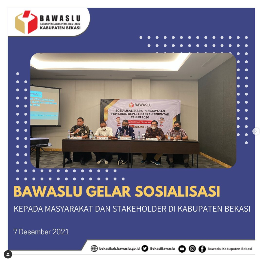 Laksanakan Sosialisasi kepada Masyarakat dan Stakeholder di Kabupaten Bekasi