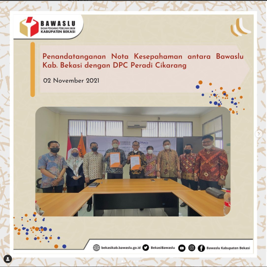 Penandatanganan MoU antara Bawaslu Kab. Bekasi dengan DPC Peradi Cikarang Kab. Bekasi , Ciptakan Pemilu Jurdil !!