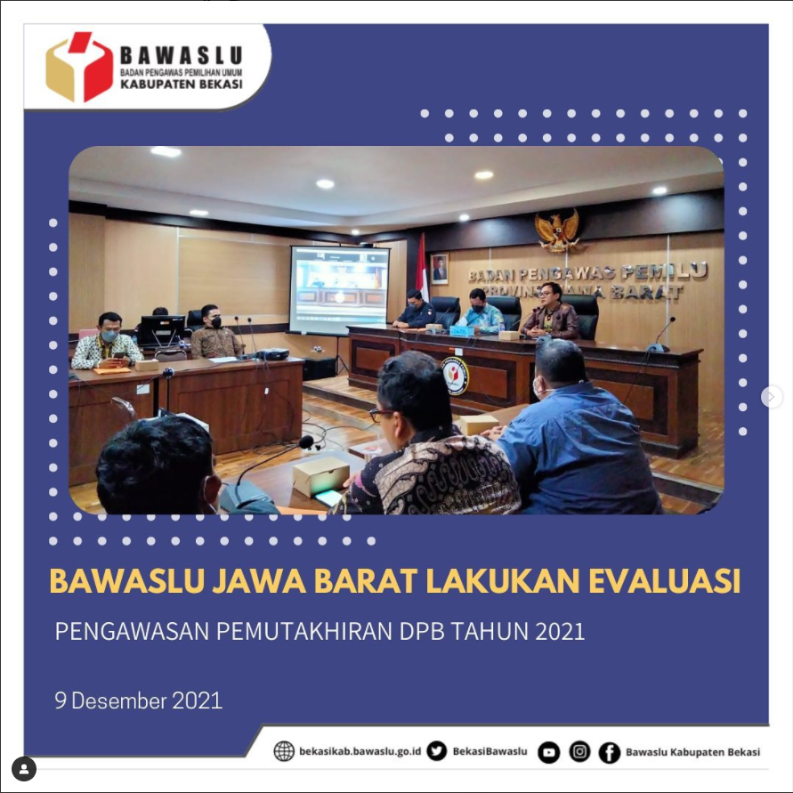 Evaluasi Pengawasan Pemutakhiran Data Pemilih Berkelanjutan Tahun 2021