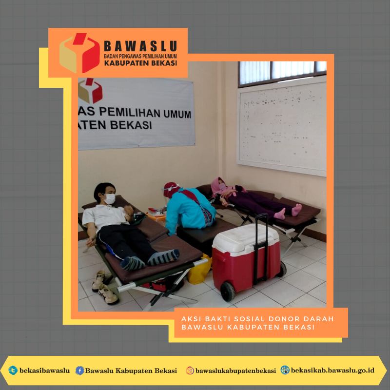 Aksi Bakti Sosial Donor Darah Bawaslu Kabupaten Bekasi