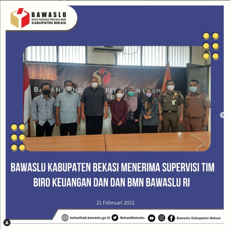 Bawaslu Kabupaten Bekasi di Supervisi Tim Biro Keuangan dan BMN.
