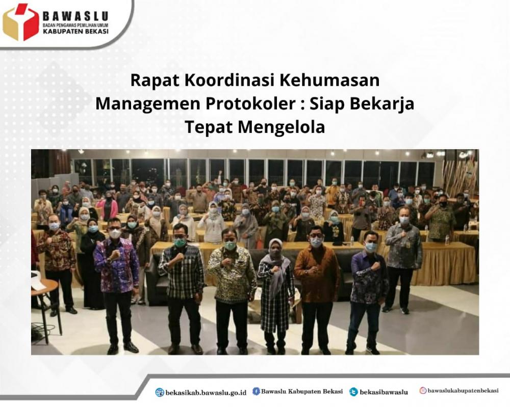 Kehumasan Manajemen Protokoler : Siap Bekerja Tepat Mengelola