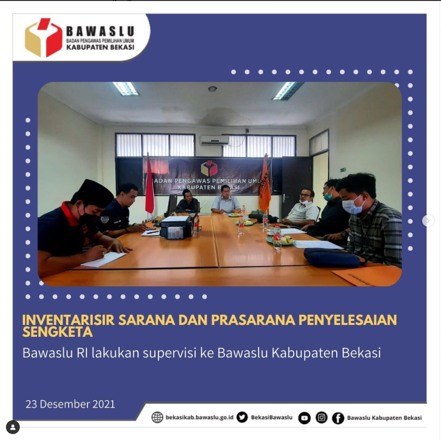 Supervisi Inventarisir Sarana dan Prasarana Penyelesaian Sengketa di Bawaslu Kabupaten Bekasi oleh Bawaslu RI.