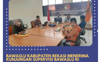 Bawaslu Kabupaten Bekasi menerima kunjungan supervisi dari Biro Fasilitasi Penanganan Pelanggaran Bawaslu RI