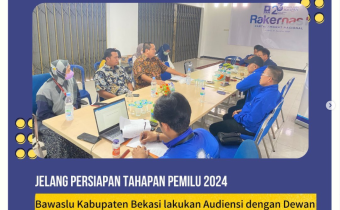 Mengenal Advokasi Pelanggran Melalui Peningkatan Kapasitas SDM Bawaslu Kabupaten Bekasi