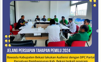 Audiensi dengan DPC Partai Persatuan Pembangunan Kab. Bekasi terkait program pengawasan di Kantor DPC Partai Persatuan Pembangunan Kab. Bekasi