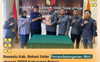 BAWASLU Kabupaten Bekasi dan DEEP Tanda Tangan MoU Untuk Hadirkan Pemilu 2024 yang Transparan
