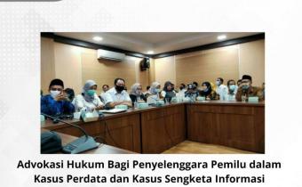 Pelatihan Advokasi Hukum bagi Penyelenggara Pemilu Jika Terjerat Kasus Hukum