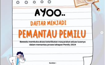 UPAYA MENYEDIAKAN MEJA BANTUAN PEMANTAU PEMILU 2024 TANDA SINERGITAS BAWASLU DAN PERAN SERTA MASYARAKAT