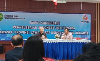 Kegiatan Rapat Koordinasi Sengketa Pemilihan Tahun 2024 Bawaslu Provinsi Jawa Barat dengan Pengadilan Tinggi Tata Usaha Negara Jakarta di Jakarta, Kamis (21/8/2024).  